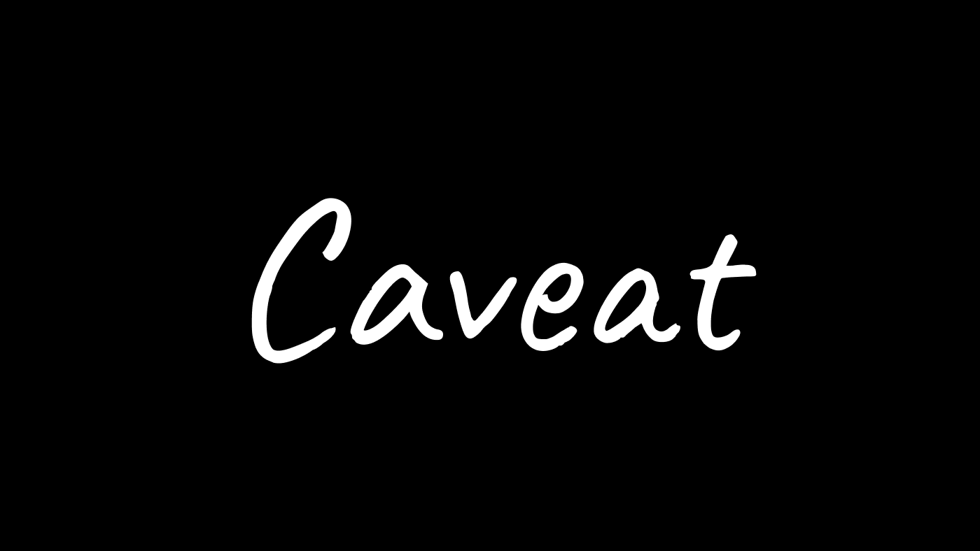 Caveat